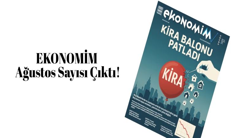 EKONOMİM Ağustos Sayısı Çıktı!